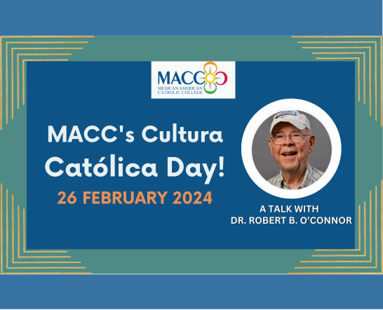 MACC Cultura Católica Day 26 Feb 2024 Follow-Up Talk